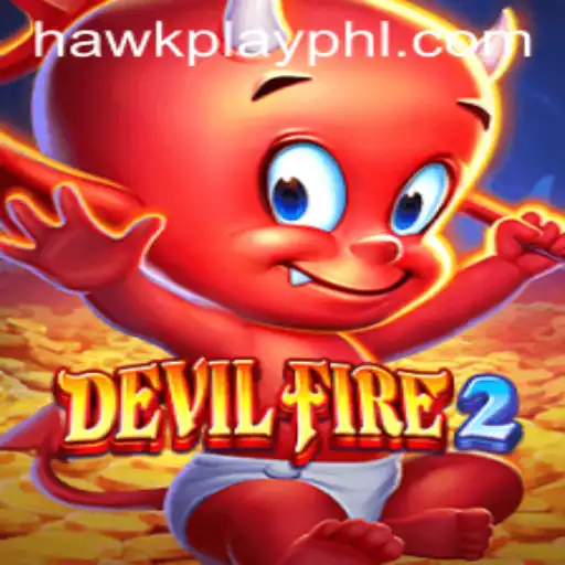 Exploring the Thrilling World of DevilFire2 at Hawkplay Casino